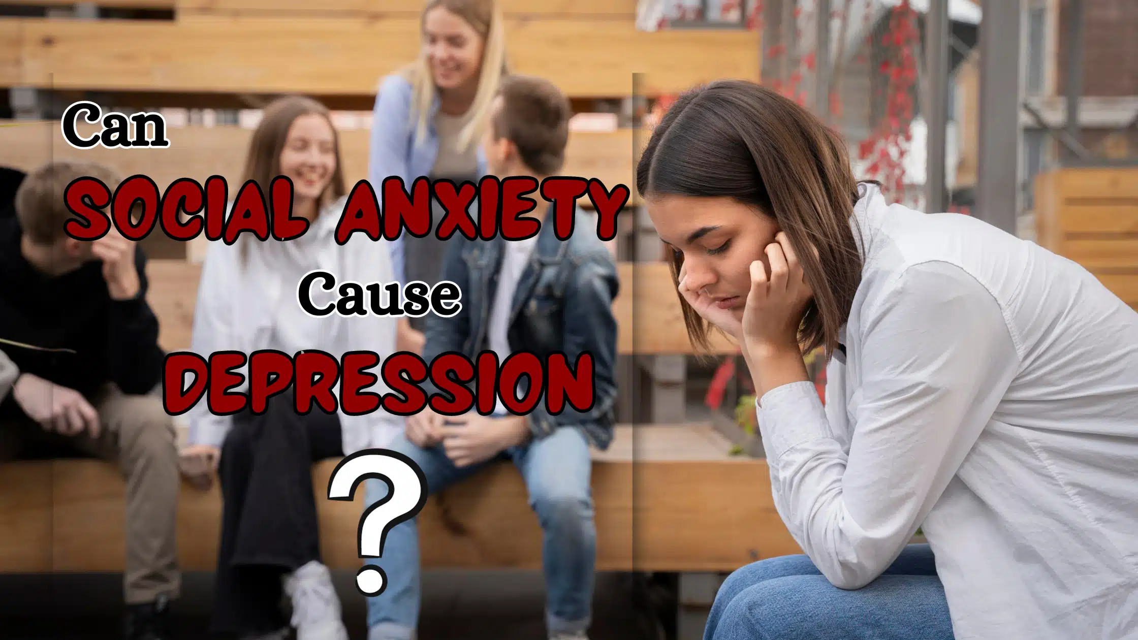 Can social anxiety cause depression