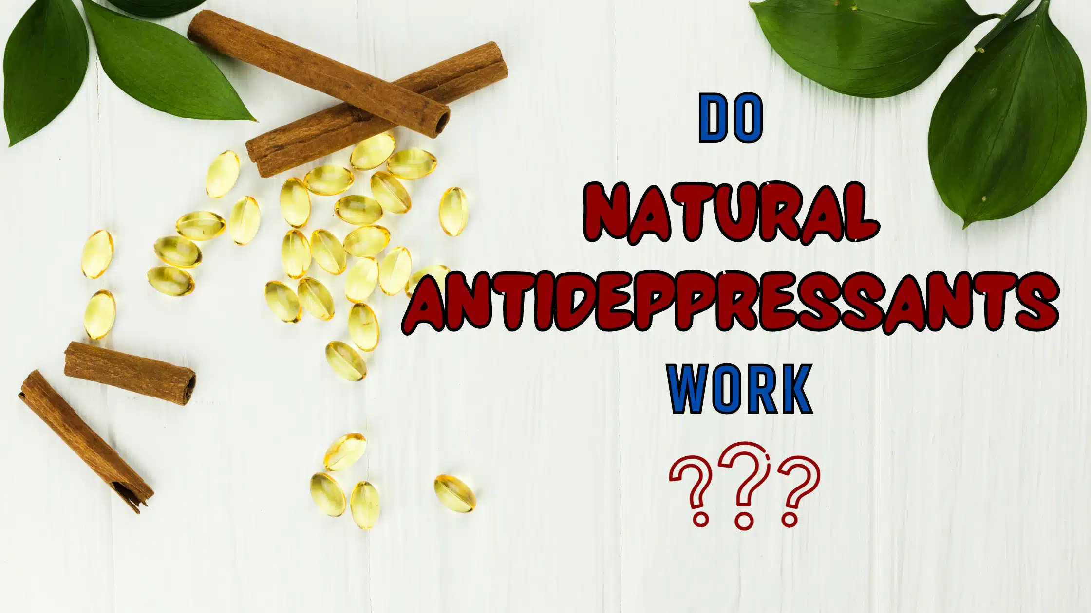 Do natural antidepressants work?