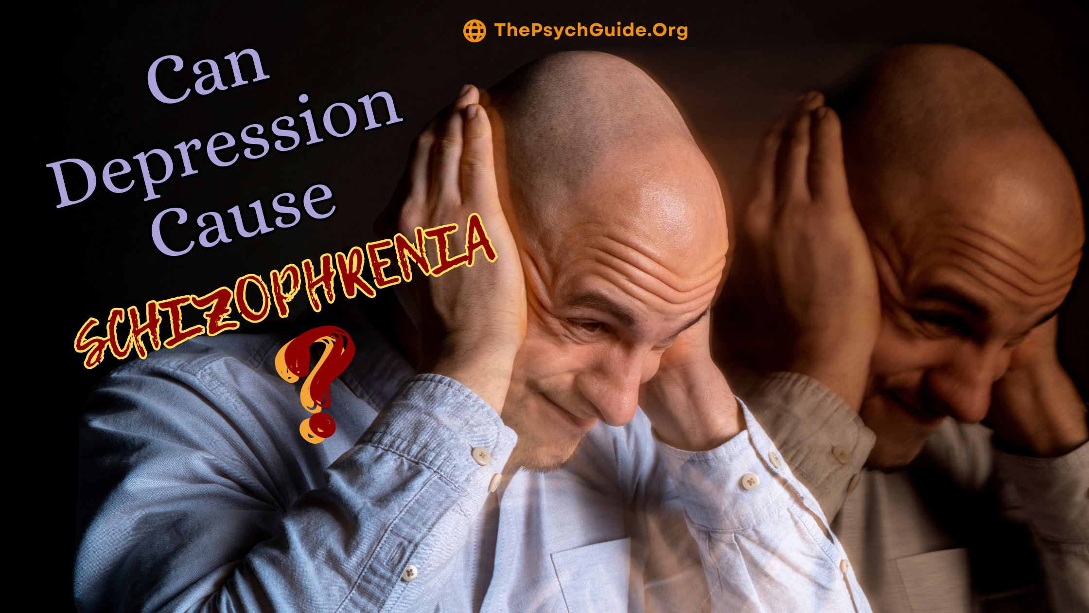 Can depression cause schizophrenia