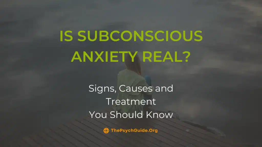 Subconscious Anxiety